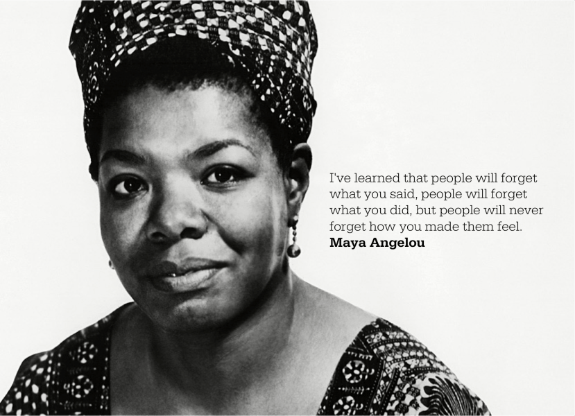 Maya Angelou1